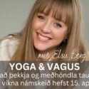 Yoga & Vagus hefst 15. apríl